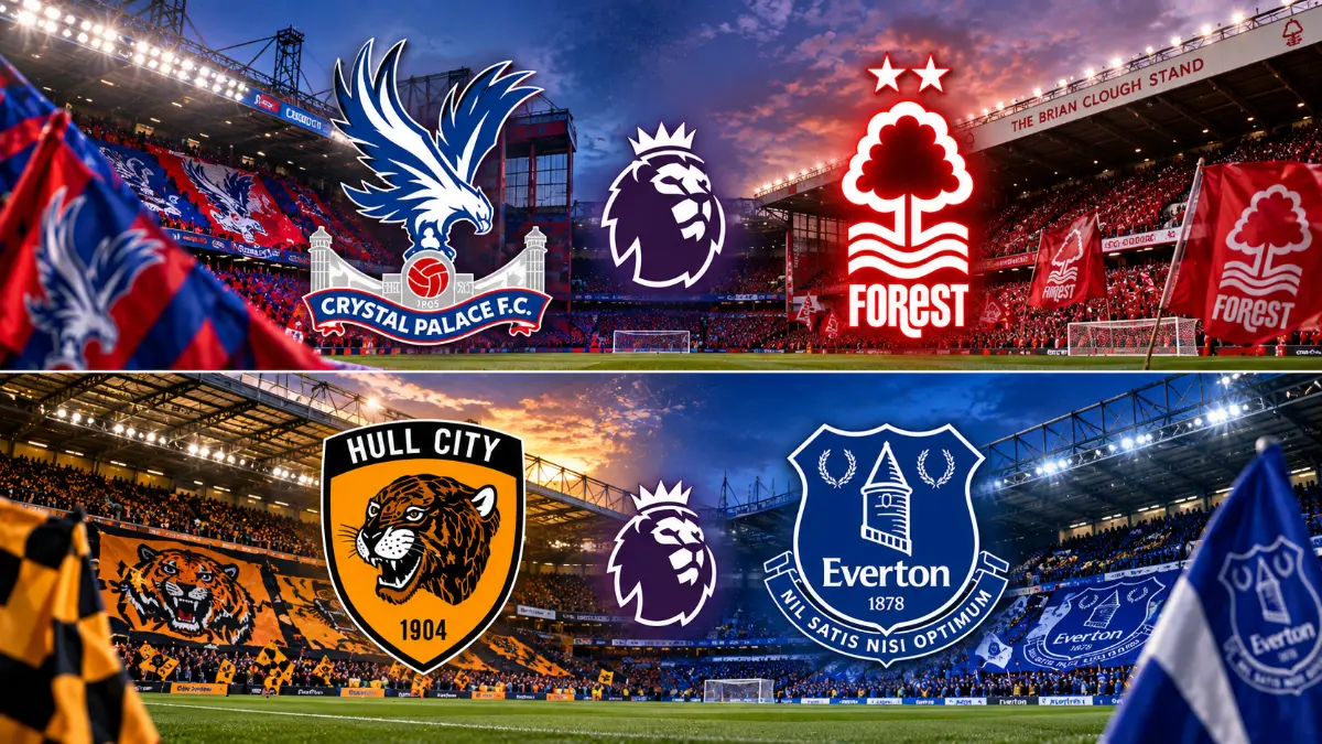 Apl: Starting line-ups for Crystal Palace vs Nottingham Forest and Hull City vs Everton