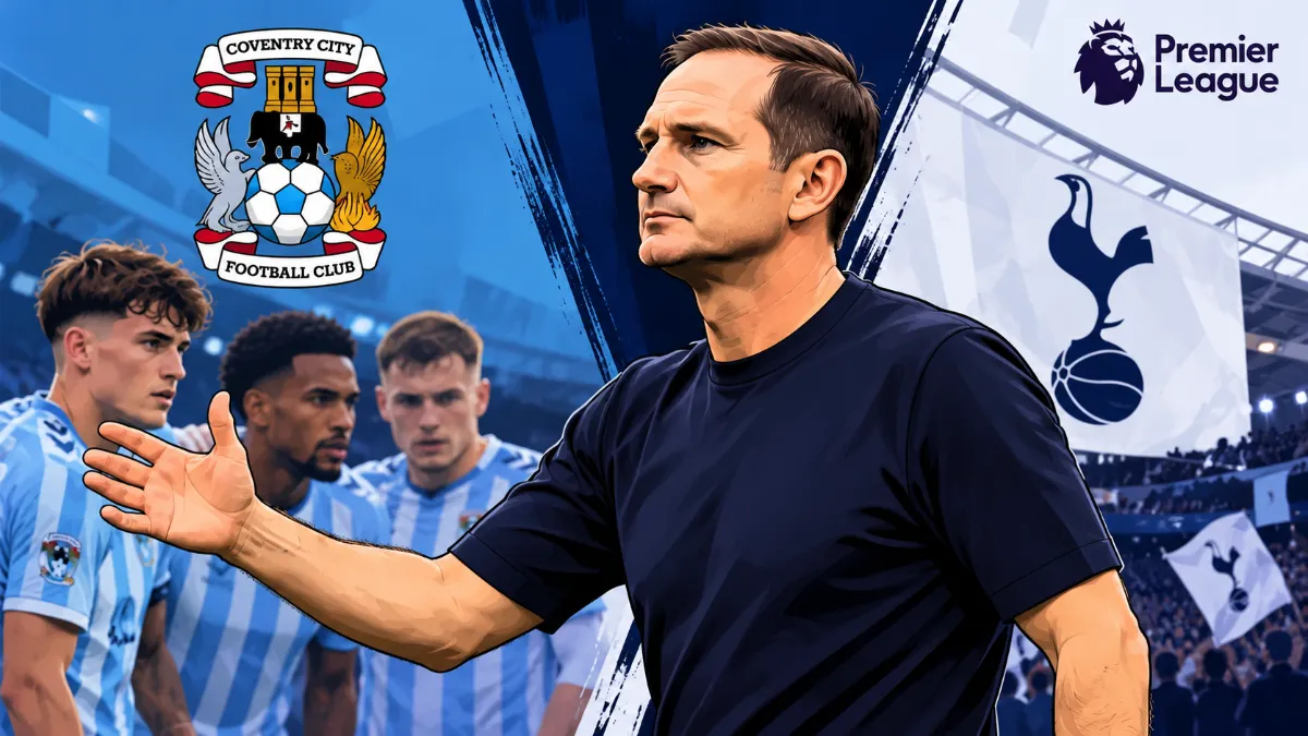 Frank Lampard praises Coventry's performance against Tottenham