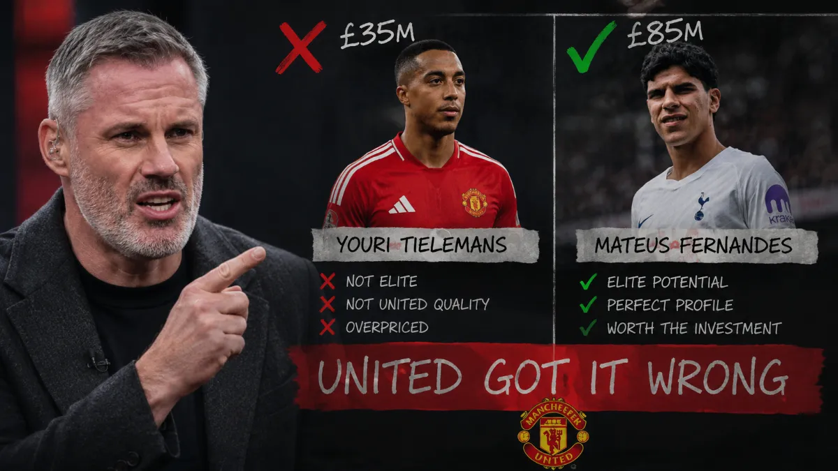 Jamie Carragher says Man Utd should have signed Mateus Fernandes instead of Youri Tielemans