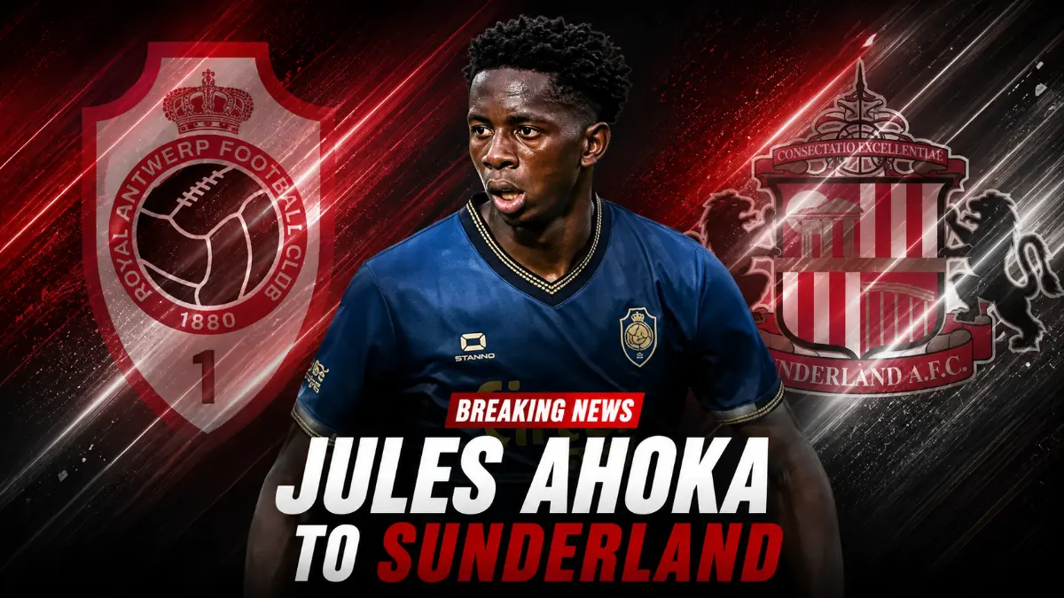 Sunderland agree transfer of Jules Ahok from Antwerp for £8 million
